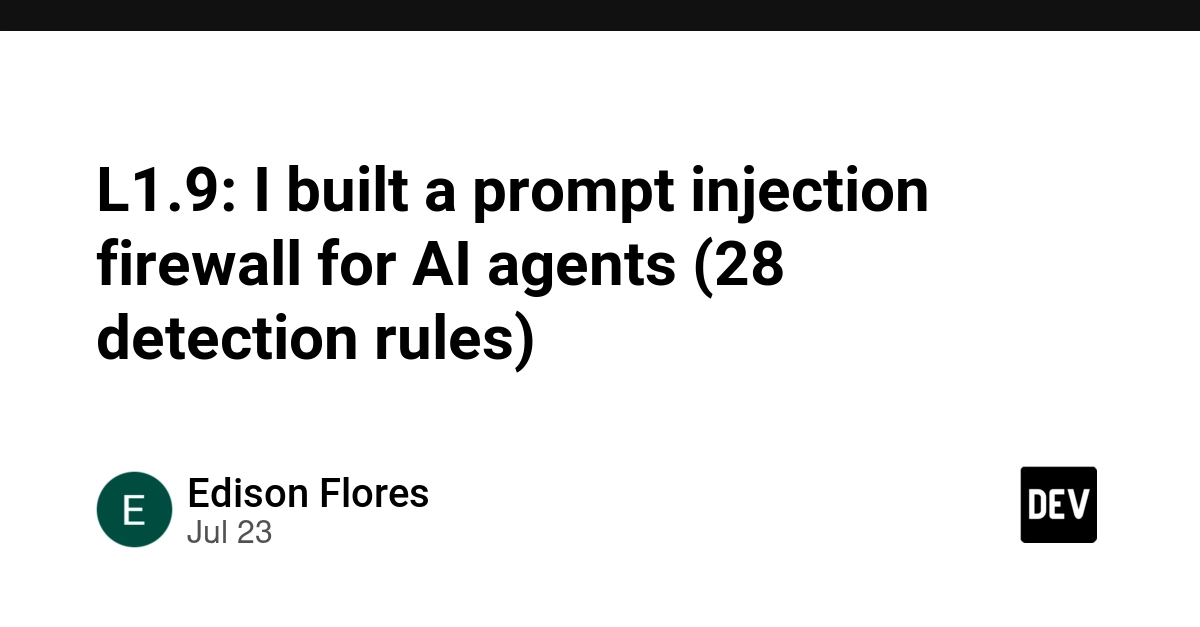 AI Agent Firewall L1.9 Launched with 28 Rules to Combat Prompt Injection