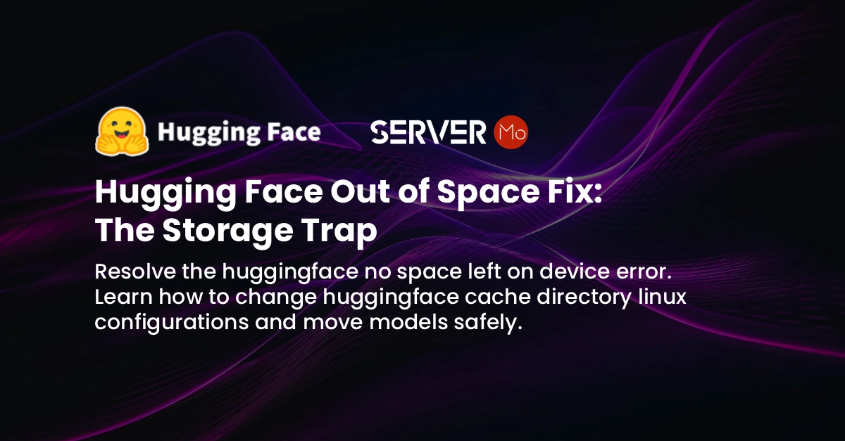 Hugging Face Models Trigger Storage Exhaustion: The Cache Fix