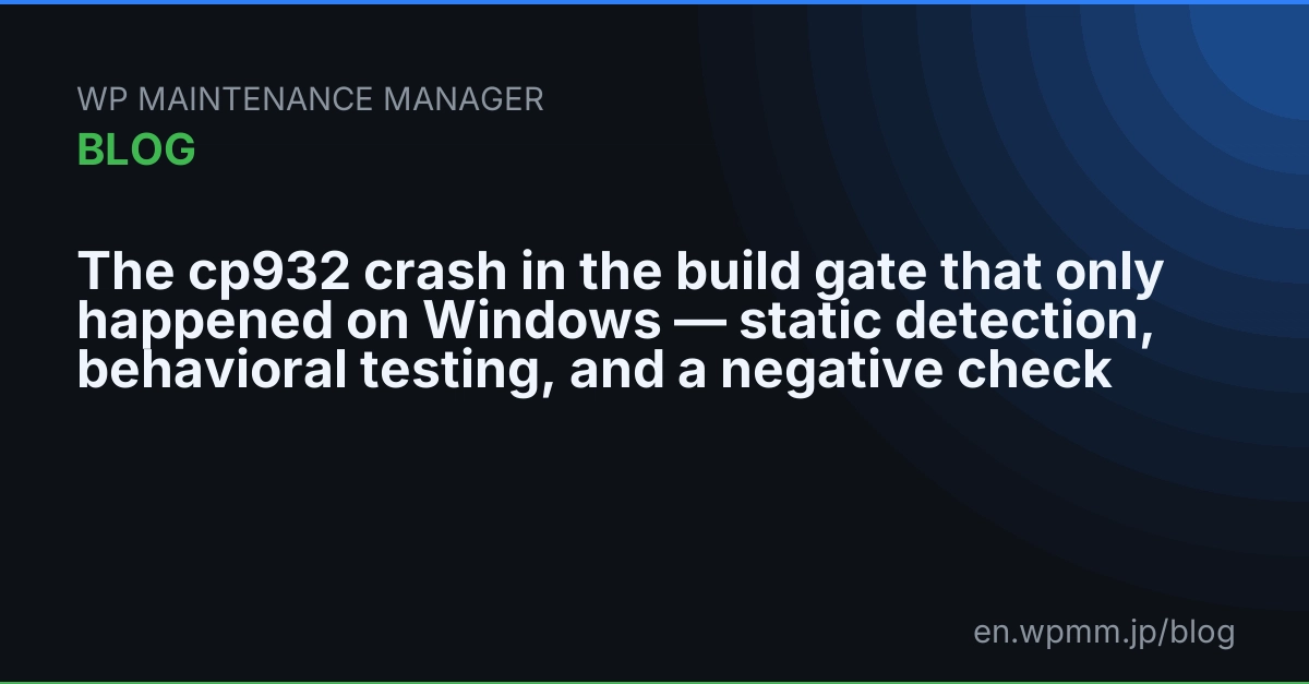 Windows Build Crash Caused by Emoji in Japanese CP932 Encoding