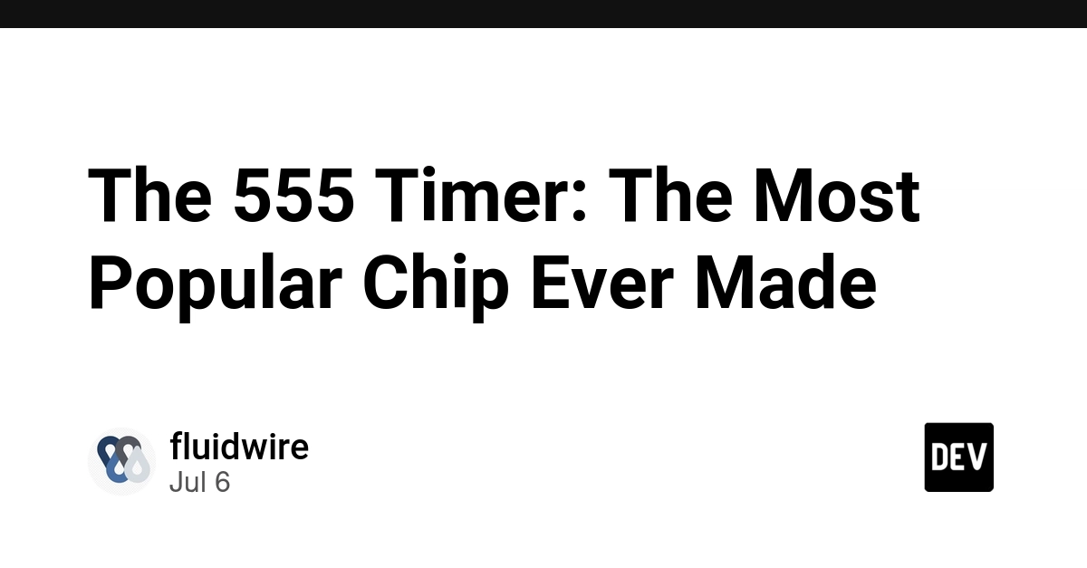 The 555 Timer: A Half-Century Champion Chip Still Made by the Billions