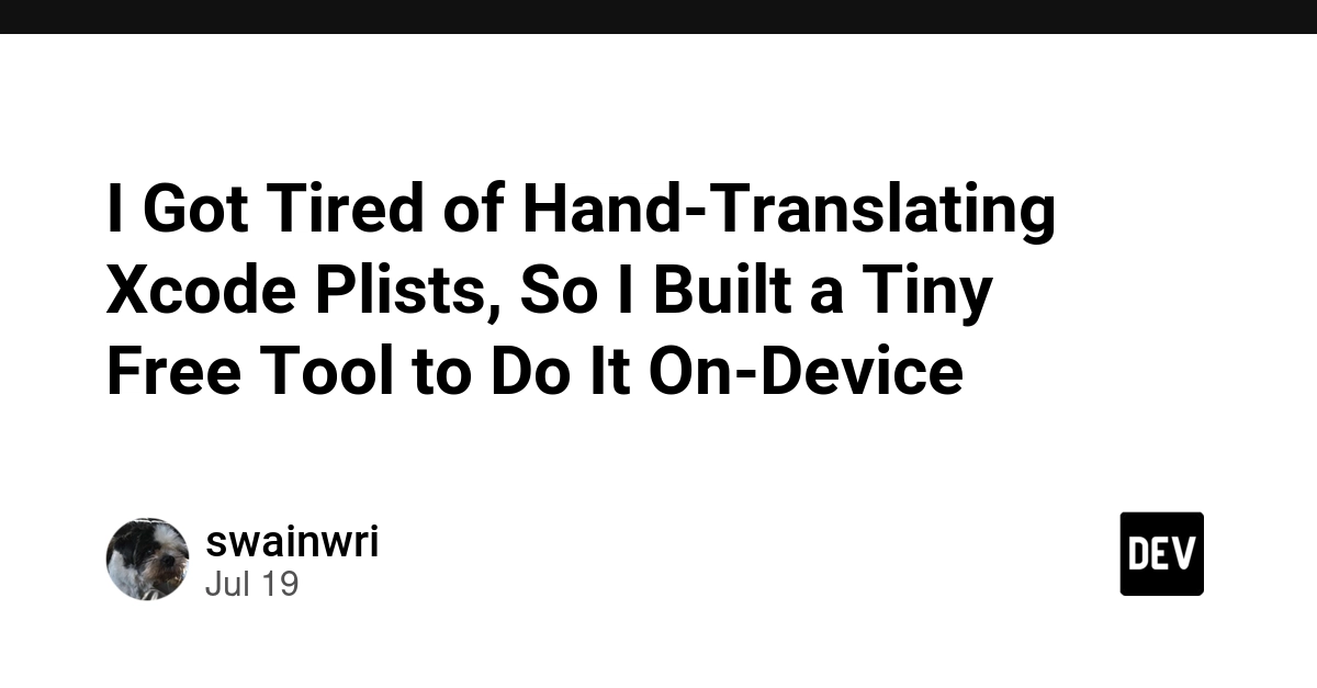 Xcode Plist Translator App Automates On-Device Localization for Developers