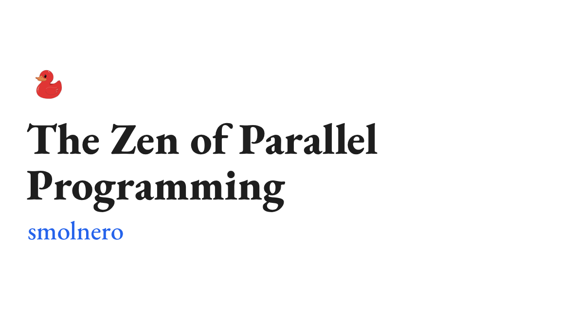 Parallel Programming: Embrace Simplicity, Avoid Complexity