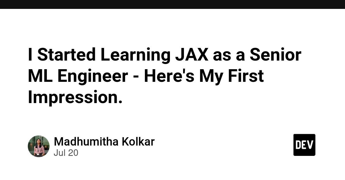 JAX Learning Curve: Senior ML Engineer's First Impressions