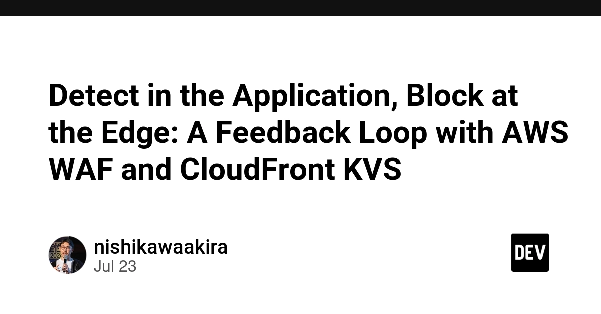 AWS WAF, CloudFront KVS Create Application-Edge Bot Mitigation Loop