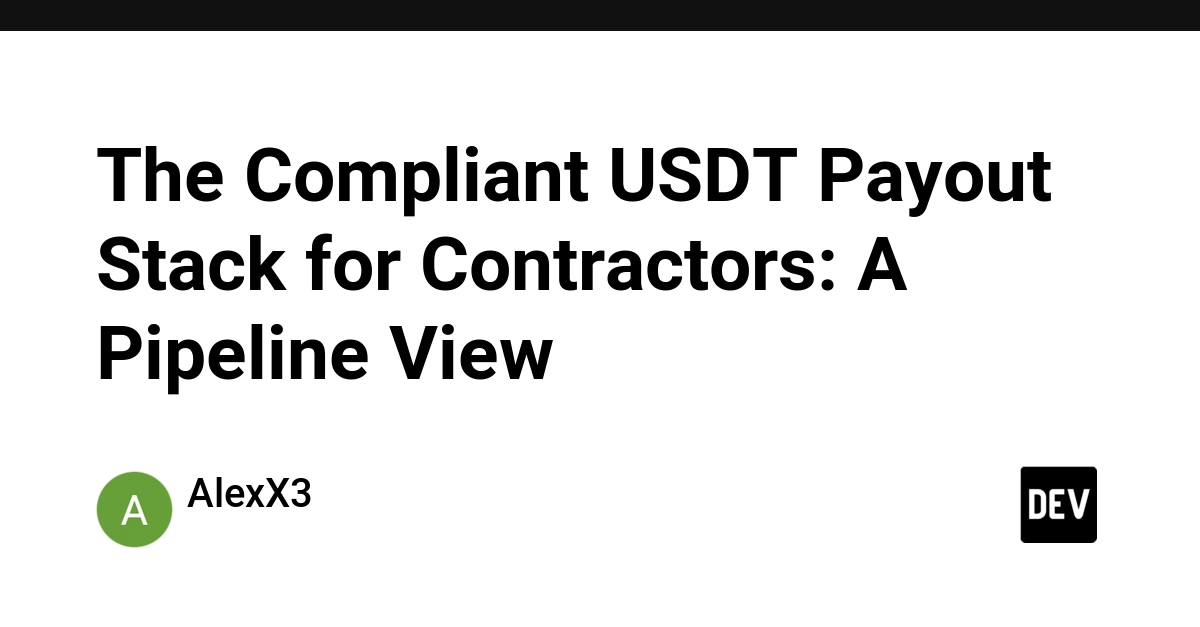 USDT Payouts for Contractors: A Compliant Pipeline