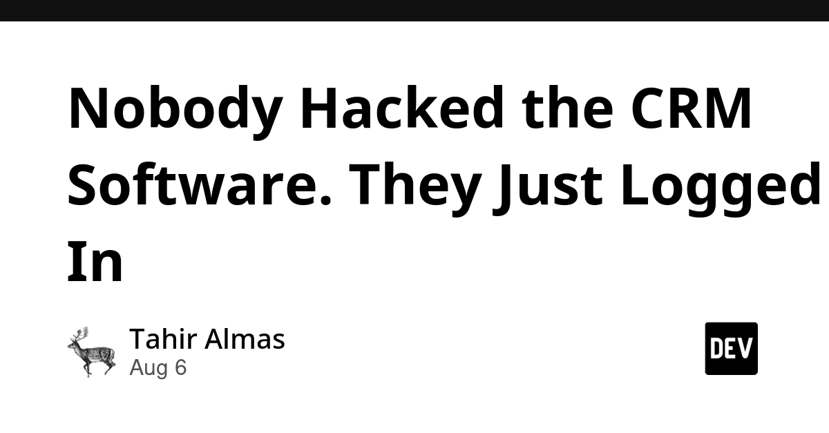 CRM Breach: Attackers Logged In with Stolen Credentials, No Hack
