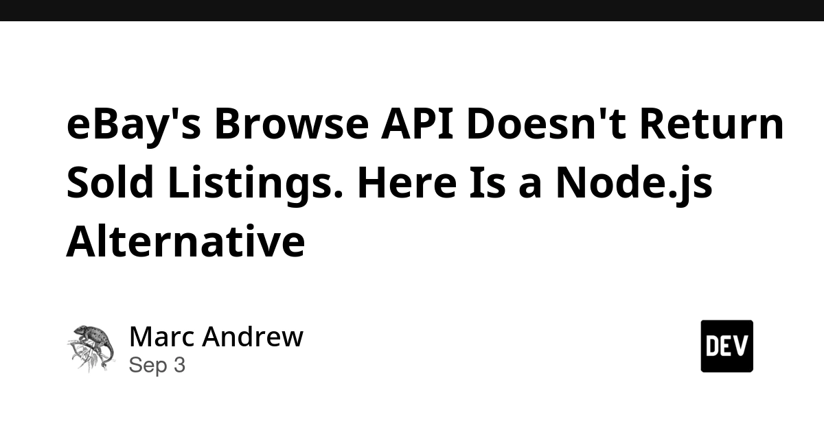 eBay Browse API Lacks Sold Data; CompSniper Offers Node.js Alternative