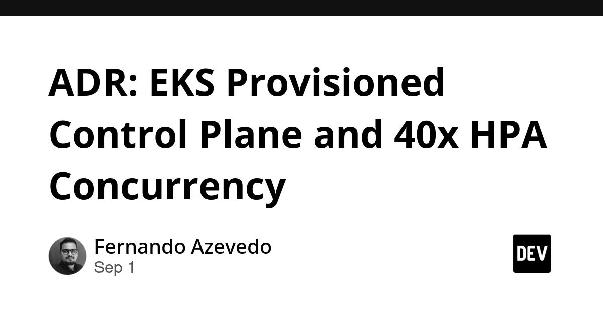AWS EKS Boosts HPA Concurrency 40x, Removing Autoscaling Bottleneck