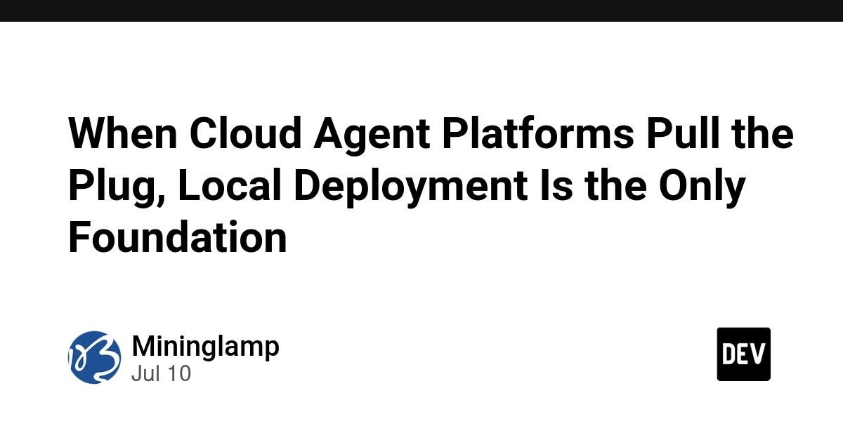 AI Agent Platforms Kill Developer Workflows: Local Deployment Is the Only Defense