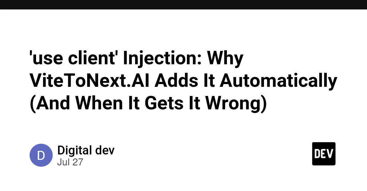 ViteToNext.AI Automates 'use client' for Next.js Migrations, But With Caveats