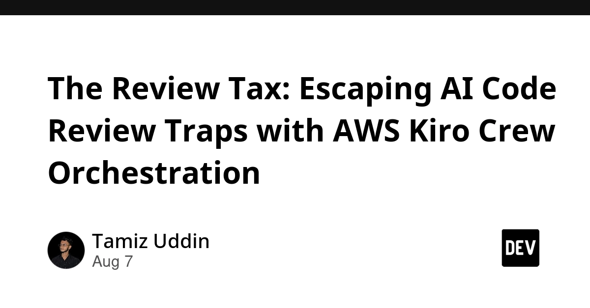 AI Code Review Tax Hits Dev Teams: AWS Kiro Crew Offers a Solution