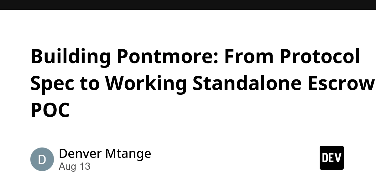 Pontmore Protocol Evolves: Standalone Escrow POC Achieves Direct Invocation