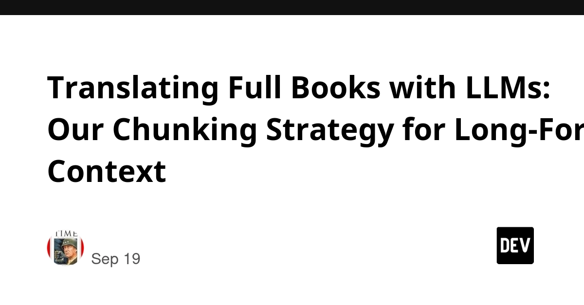 LLM Book Translation: Sliding Window Chunks Preserve Context