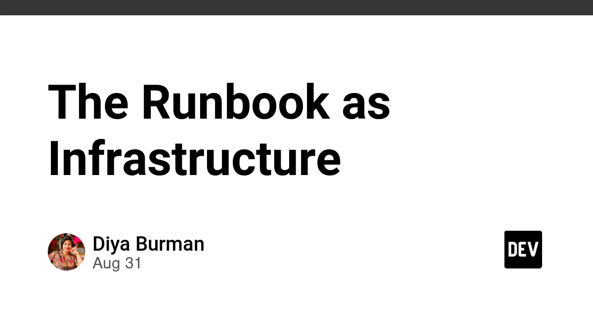Runbooks Evolve into Infrastructure: Automating Complex Operations