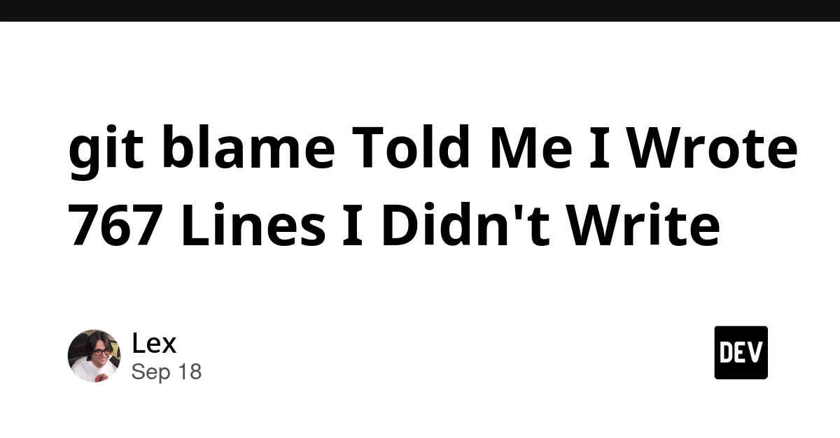 Git Blame Falsely Credits Developer for 767 Lines of Code