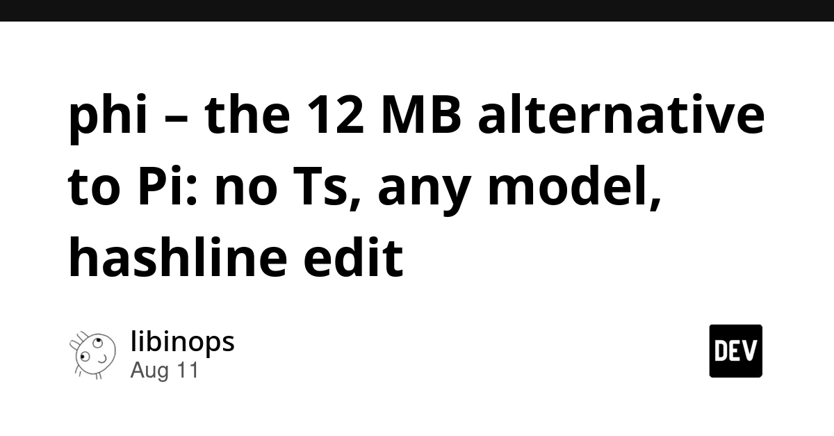 phi: A 12MB Terminal Coding Agent Bypassing Model Lock-in