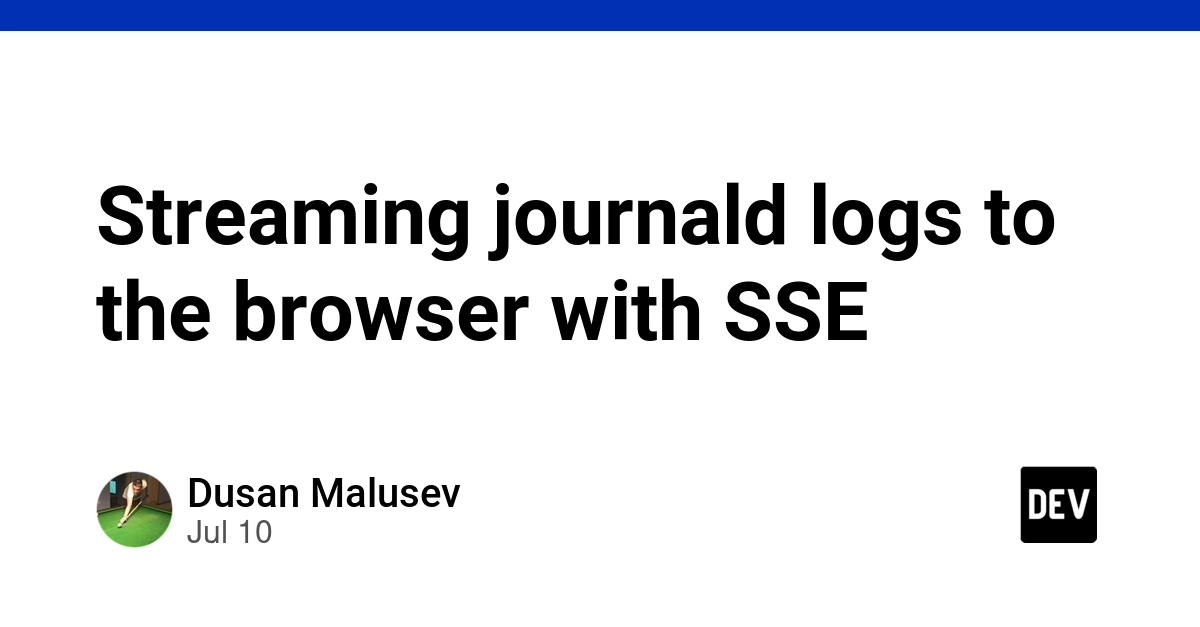 Stream journald Logs to Browser with SSE: A Minimalist Approach