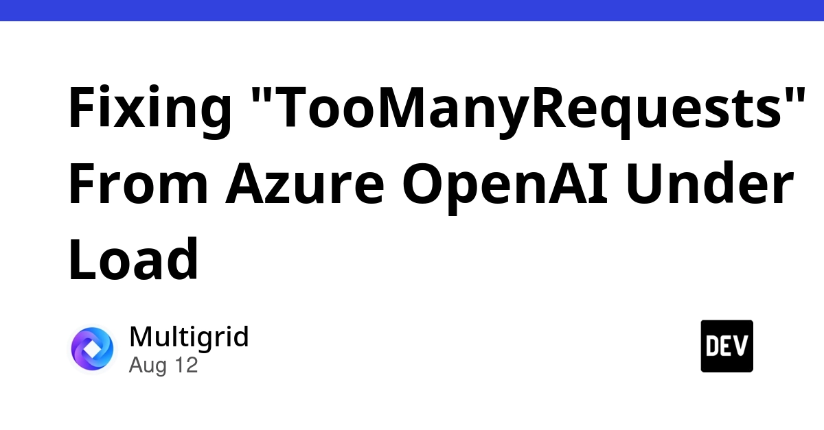 Azure OpenAI 429 Errors: Distinguishing Quota Limits from Service Load