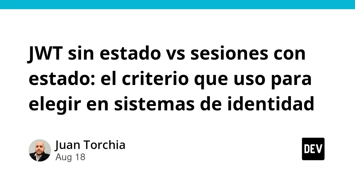 JWT stateless: ¿optimización prematura en sistemas de identidad?