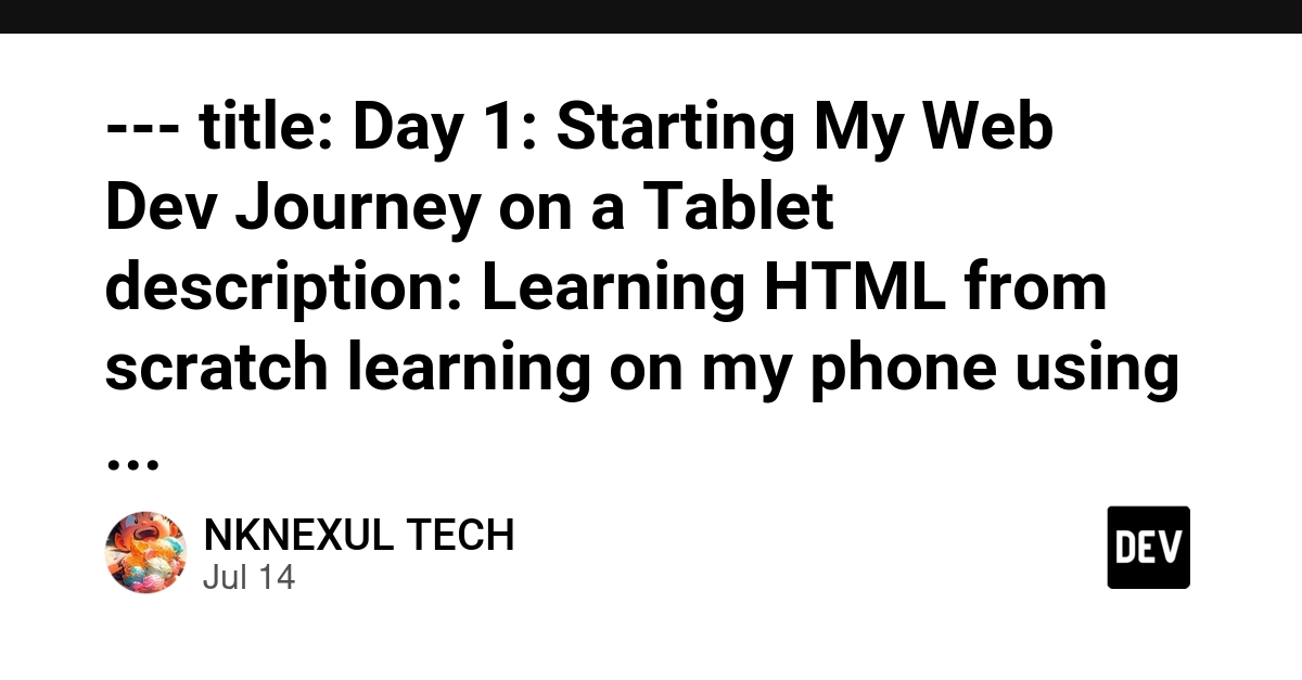 16-Year-Old Starts Web Dev Journey Solely on Tablet