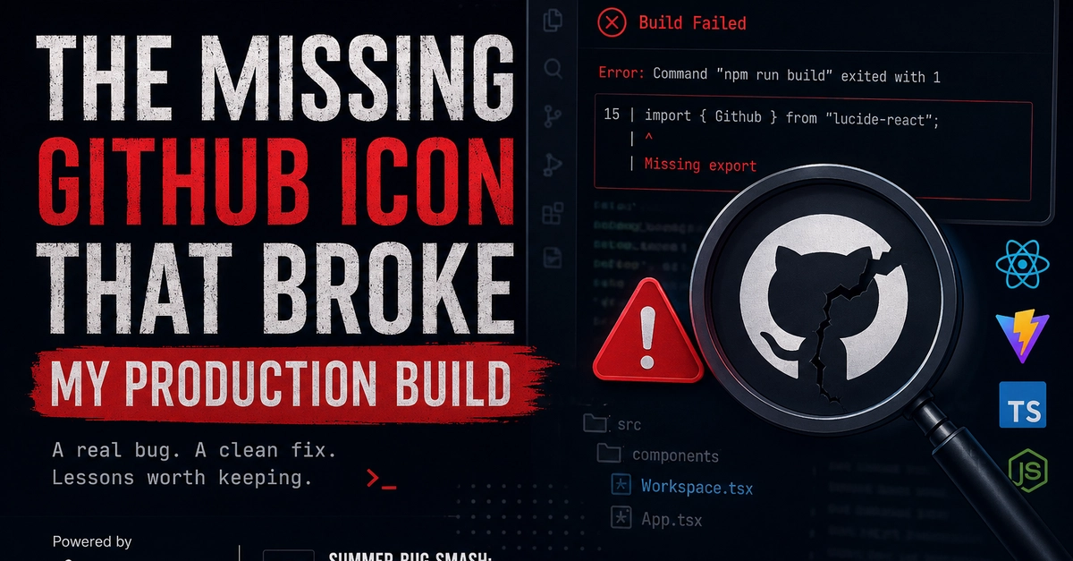 Missing GitHub Icon Broke Production Build: A Vite + React 19 Case