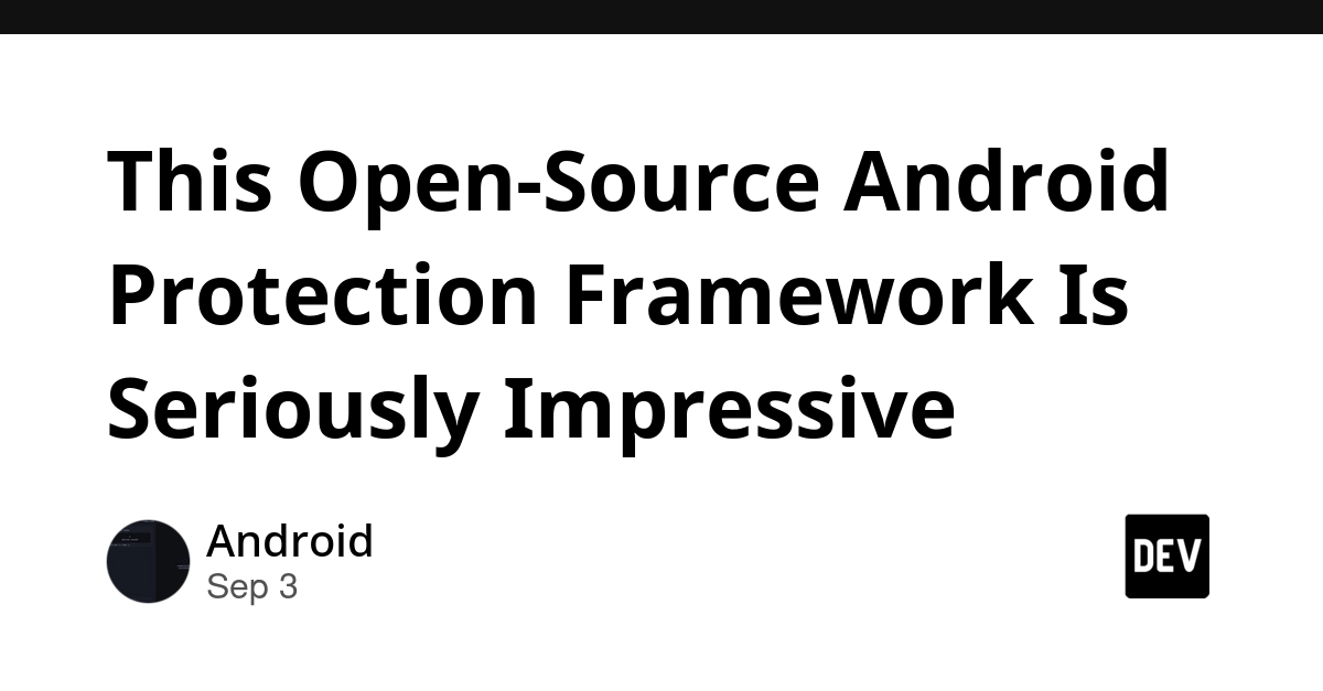 XopProtector: Open-Source Android Security Tool Rivals Commercial Offerings
