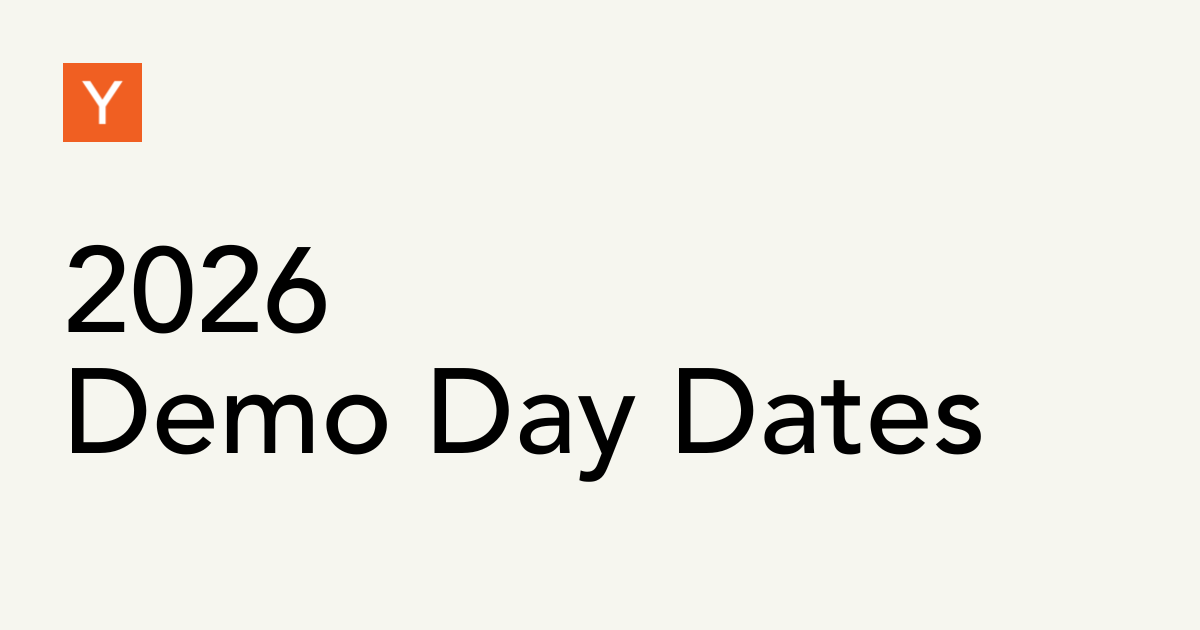 Y Combinator Reveals 2026 Demo Day Schedule