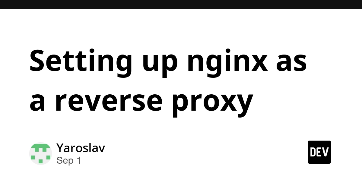 Nginx Reverse Proxy Simplified with Docker and nginx-proxy