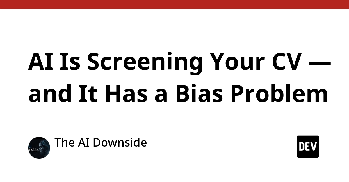 AI CV Screening Tools Launder Bias, Not Eliminate It