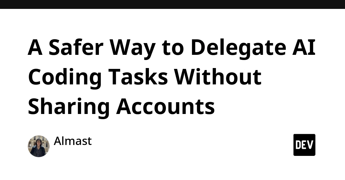 AI Coding Task Delegation: Secure Workflow Without Account Sharing