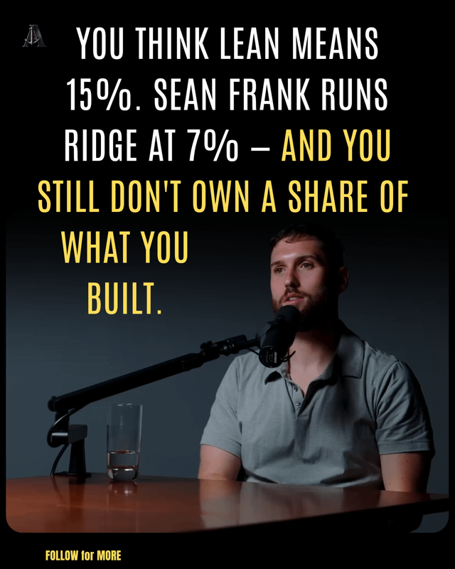 Ridge CEO Sean Frank runs payroll at 7% of revenue with lean team