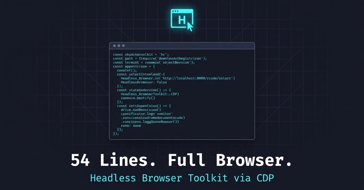 Headless Browser Toolkit Uses Chrome DevTools Protocol for Web Automation