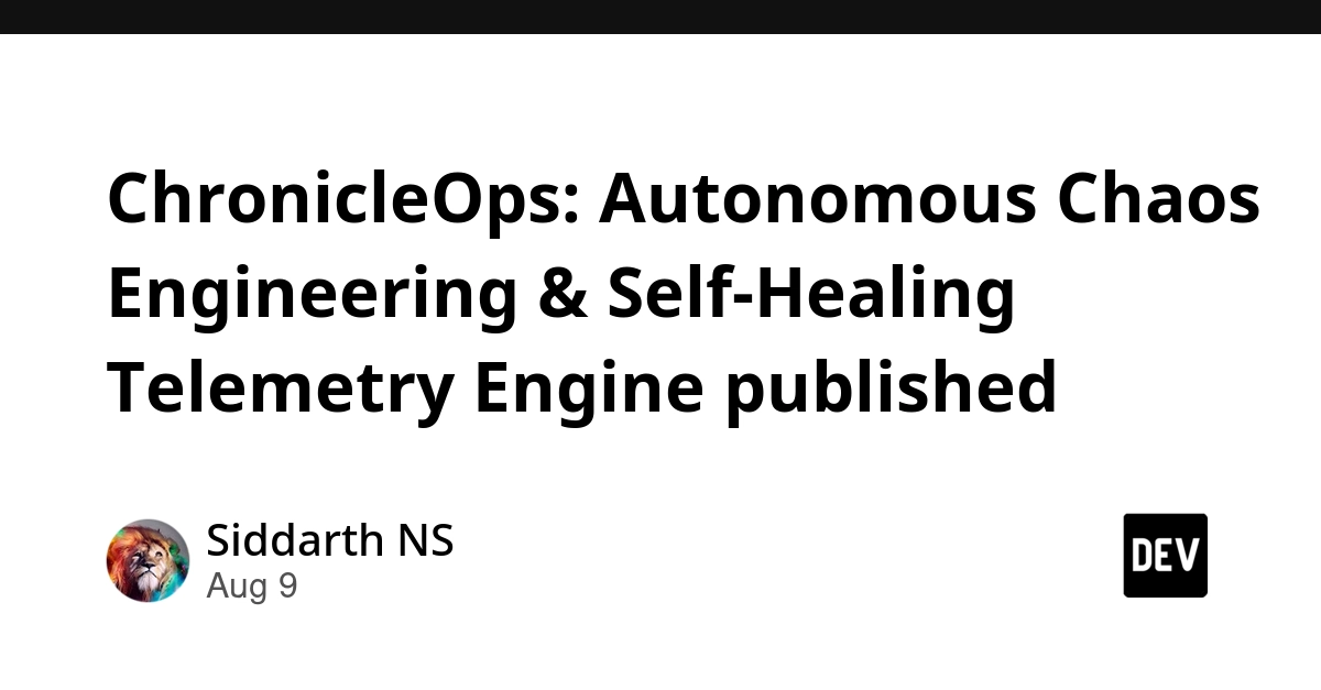 ChronicleOps Launches Autonomous Chaos Engineering and Self-Healing Platform