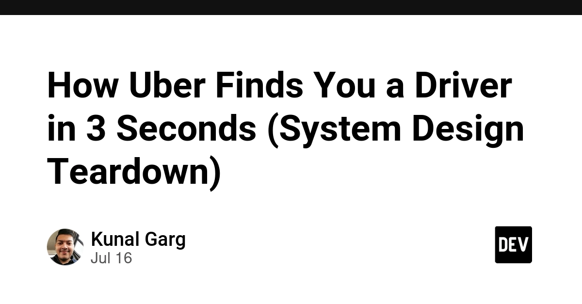 Uber's 3-Second Driver Match: Inside the DISCO System Design