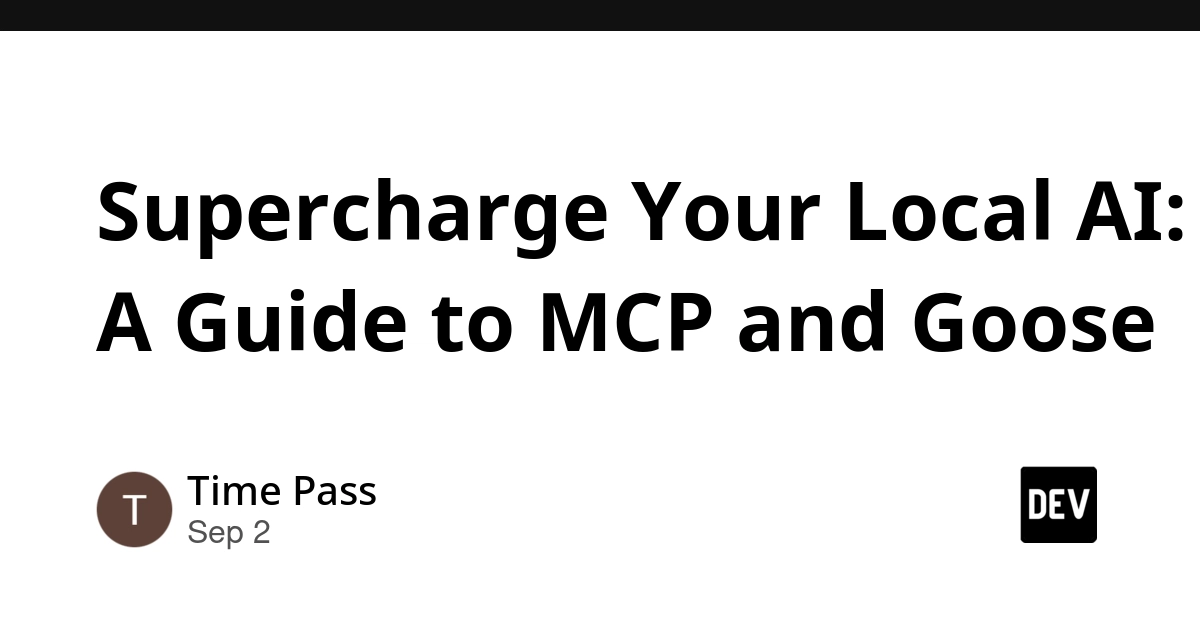 Goose and MCP Bring Local AI Agents to Your Terminal