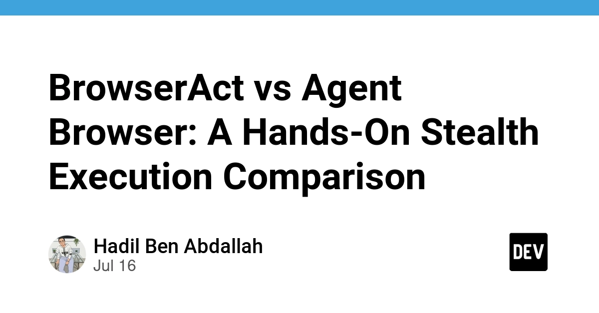 BrowserAct vs. Agent Browser: Stealth Execution Performance Showdown