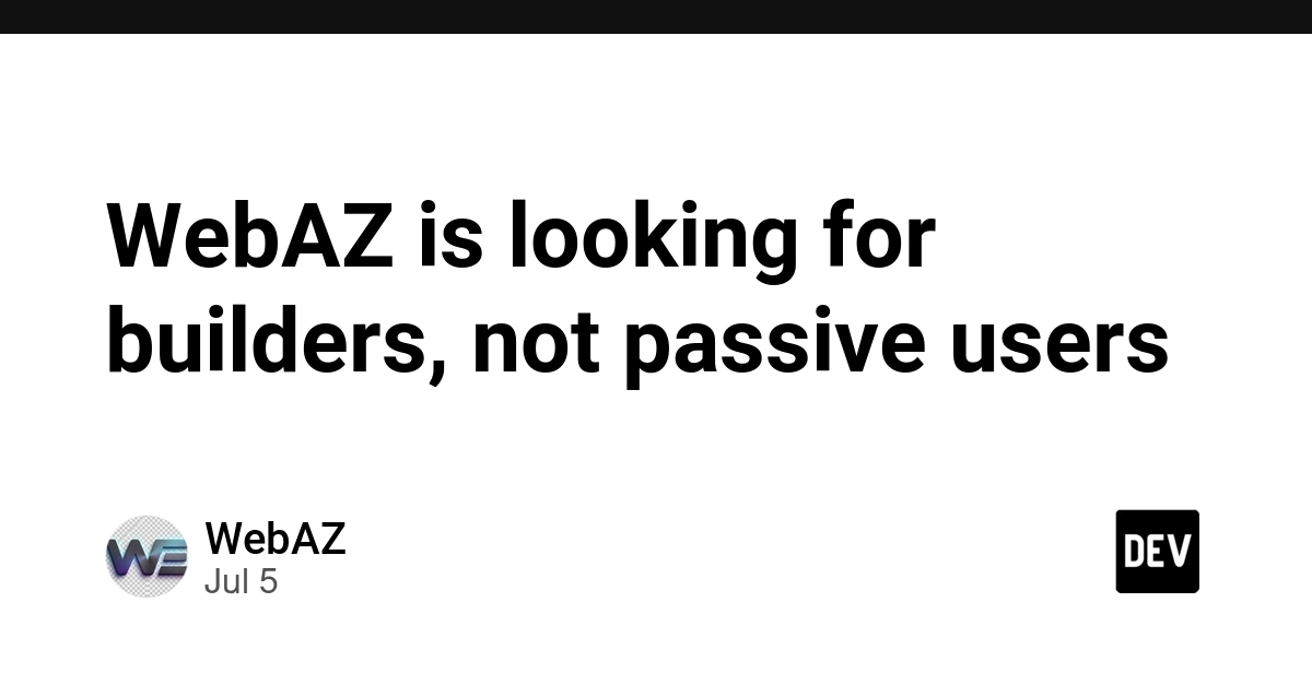 WebAZ Seeks Builders to Shape Its Unfinished Platform