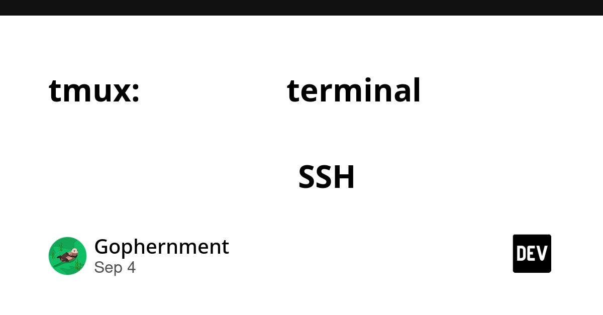 tmux Lets You Keep Long-Running Processes Alive After SSH Disconnects