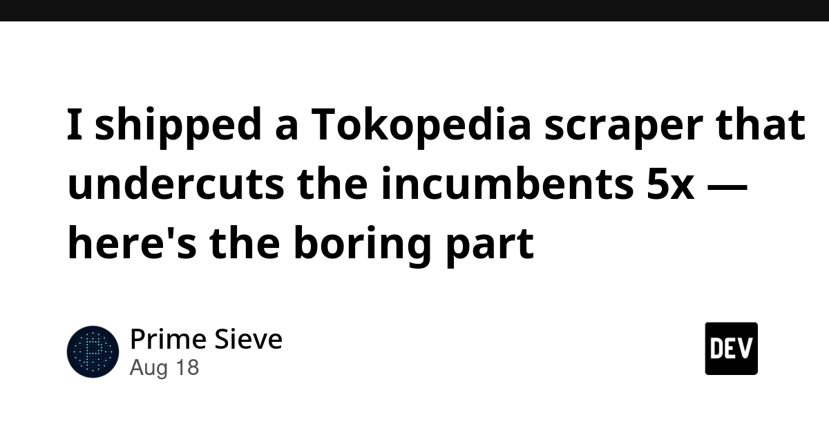 Tokopedia Scraper Undercuts Incumbents 5x With Minimalist Stack