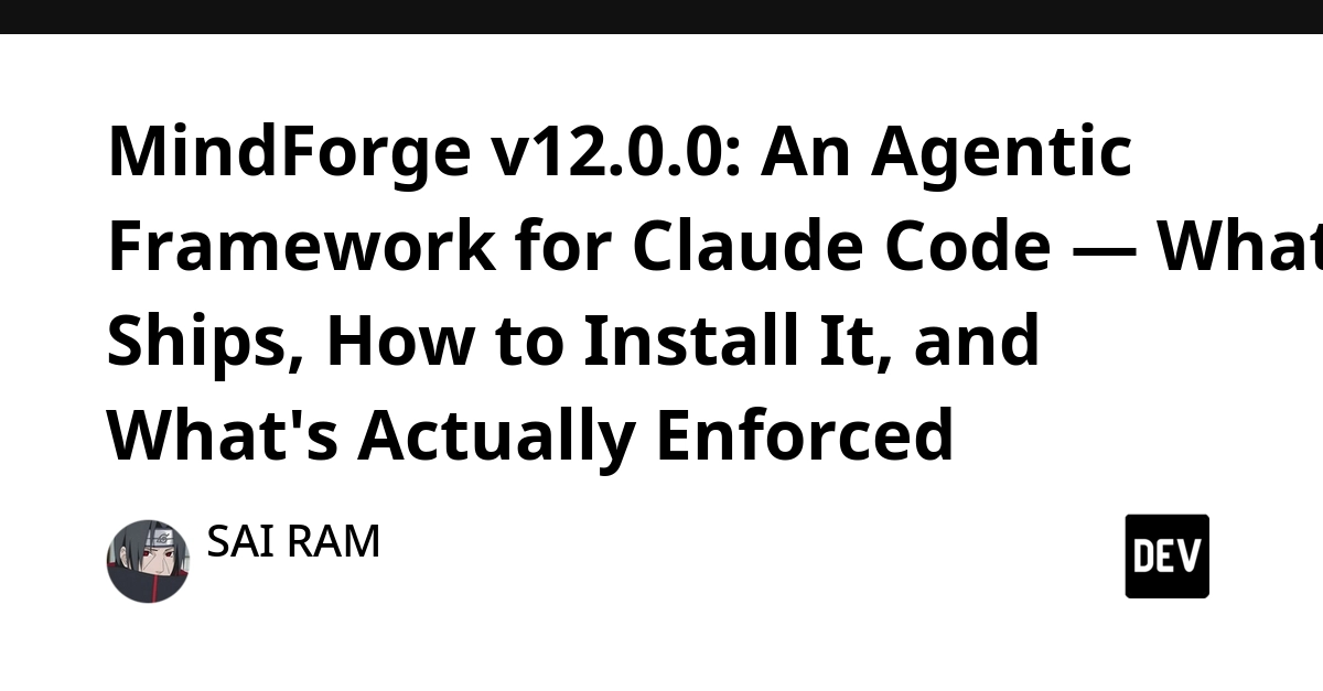 MindForge v12.0.0: Claude Code Governance Framework Ships