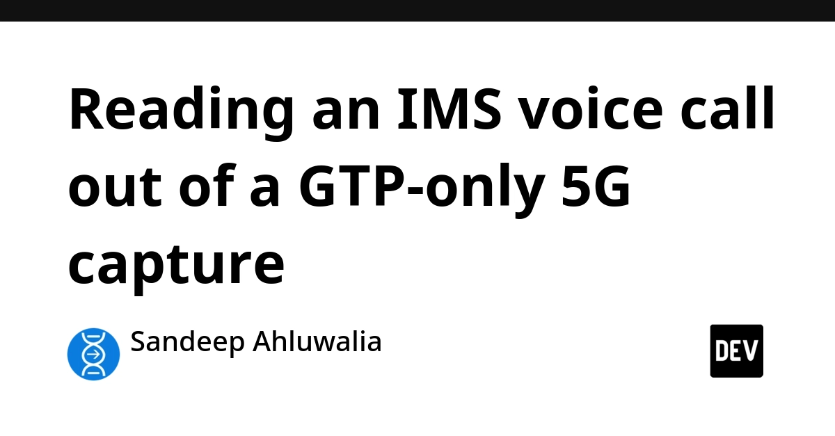 5G GTP Captures Reveal Hidden IMS Voice Calls