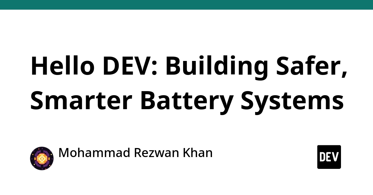 Dev.to Welcomes Experts in Battery Safety and SEO
