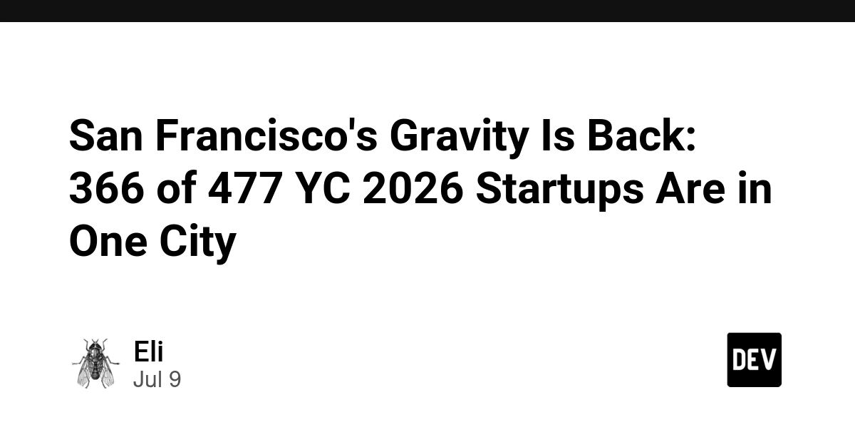 San Francisco Reclaims Startup Dominance: 77% of YC 2026 Cohort Based There