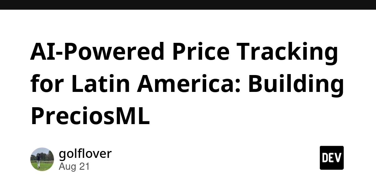 PreciosML Tackles Latin American E-commerce Price Tracking with AI
