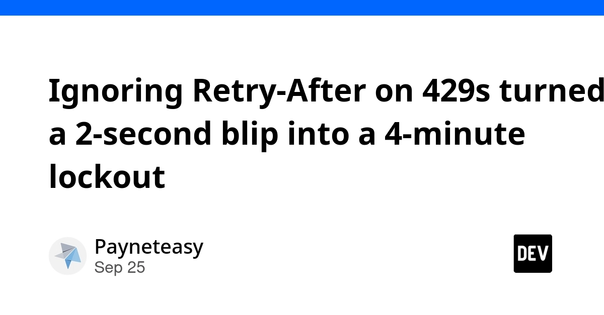 Ignoring Retry-After Header Caused 4-Minute API Lockout
