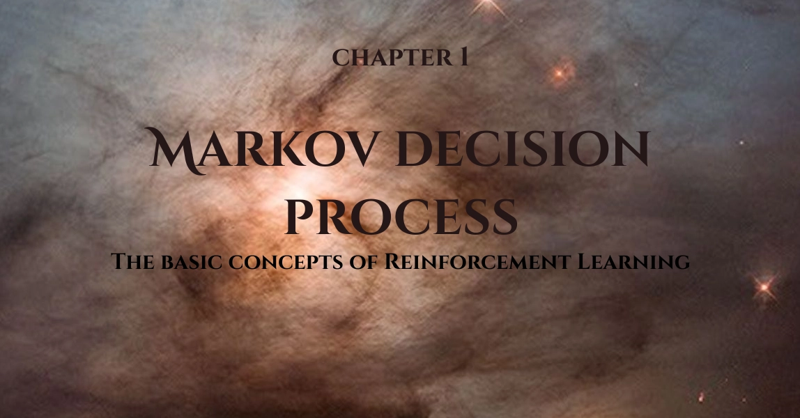 Markov Decision Processes: The Core of Reinforcement Learning Explained