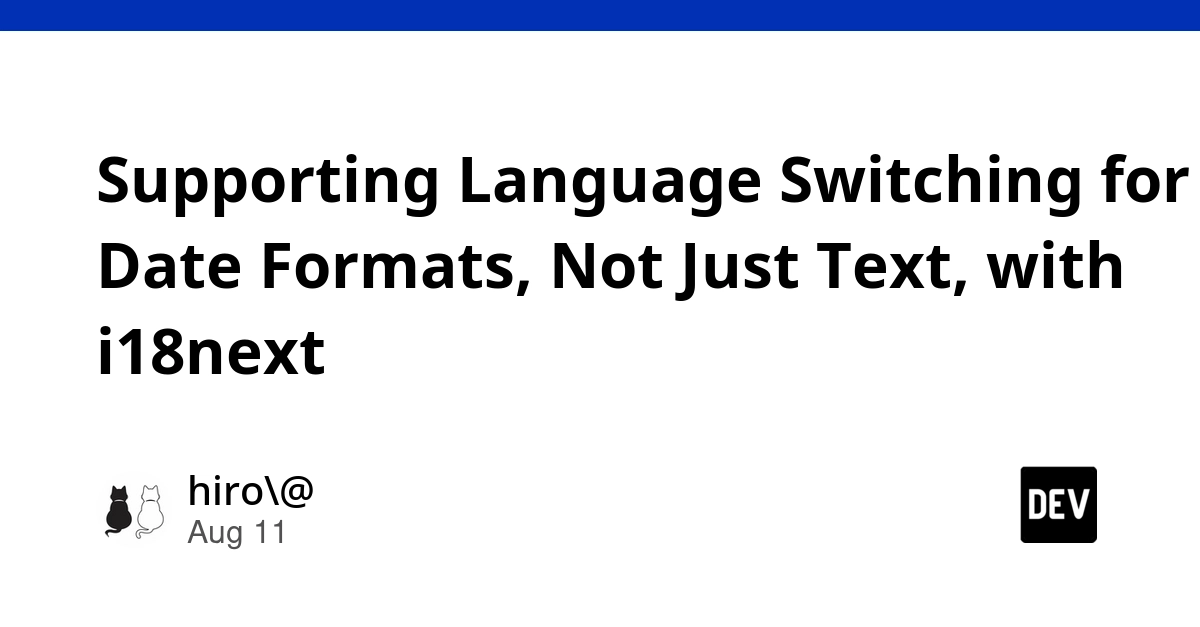i18next Date Formatting: Beyond Text Localization in React Native
