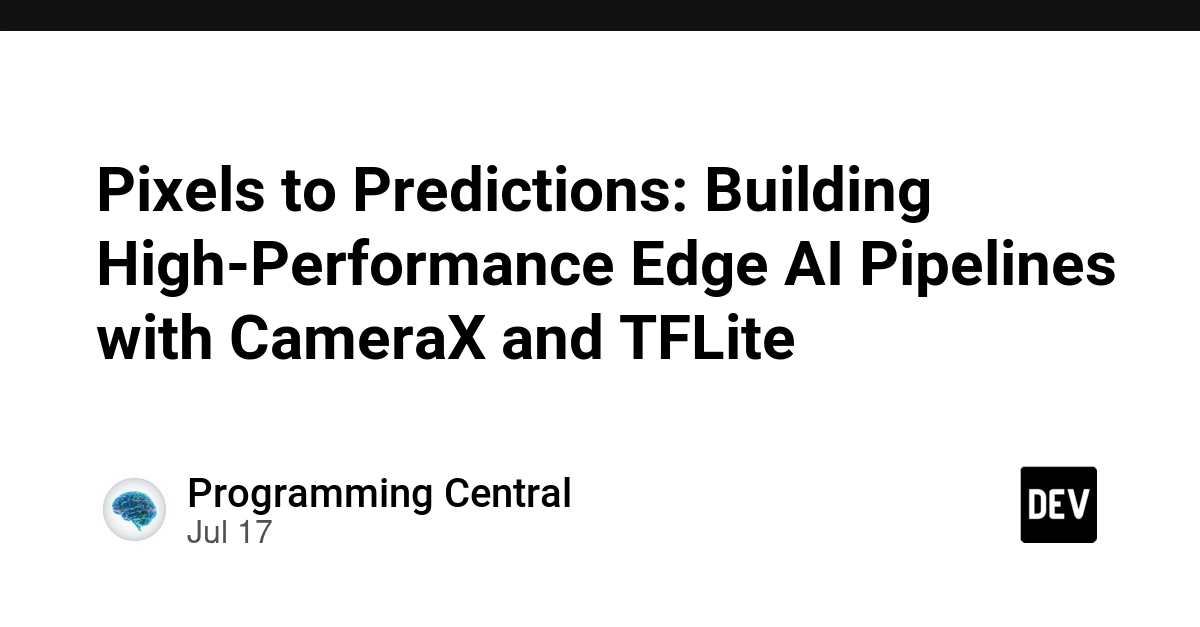 Edge AI on Android: CameraX and TFLite for High-Performance Pipelines
