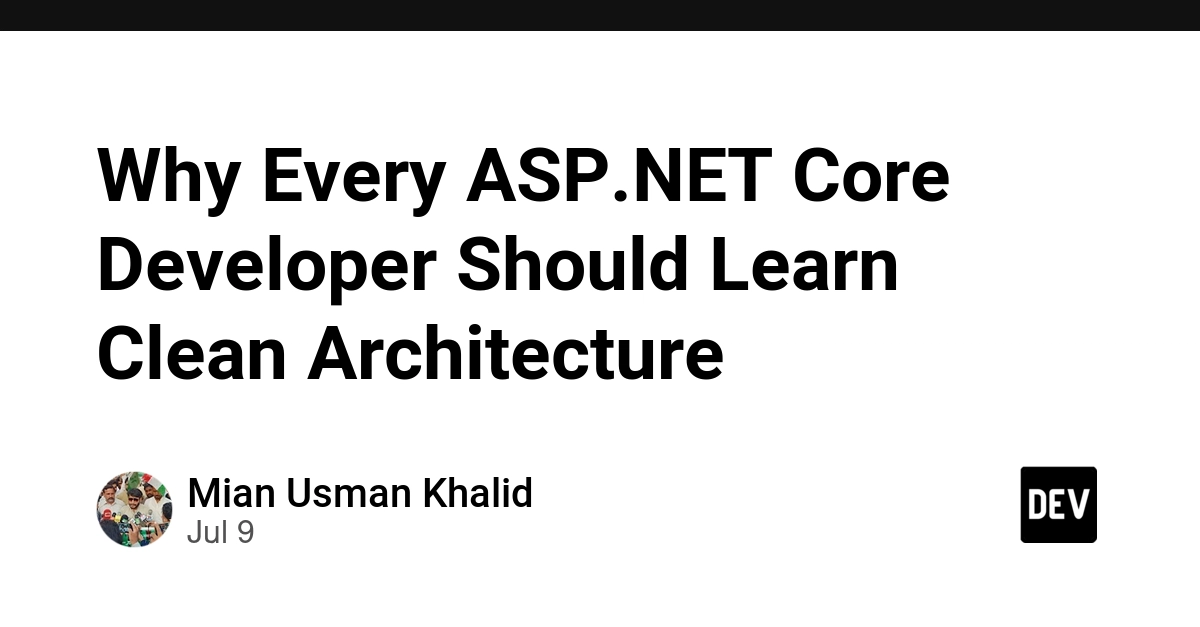 ASP.NET Core Developers: Why Clean Architecture is Essential