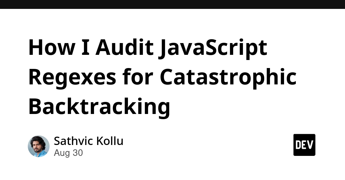 JavaScript Regex Audit: Detect Catastrophic Backtracking